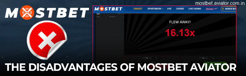 Mostbet disadvantages for the Aviator game