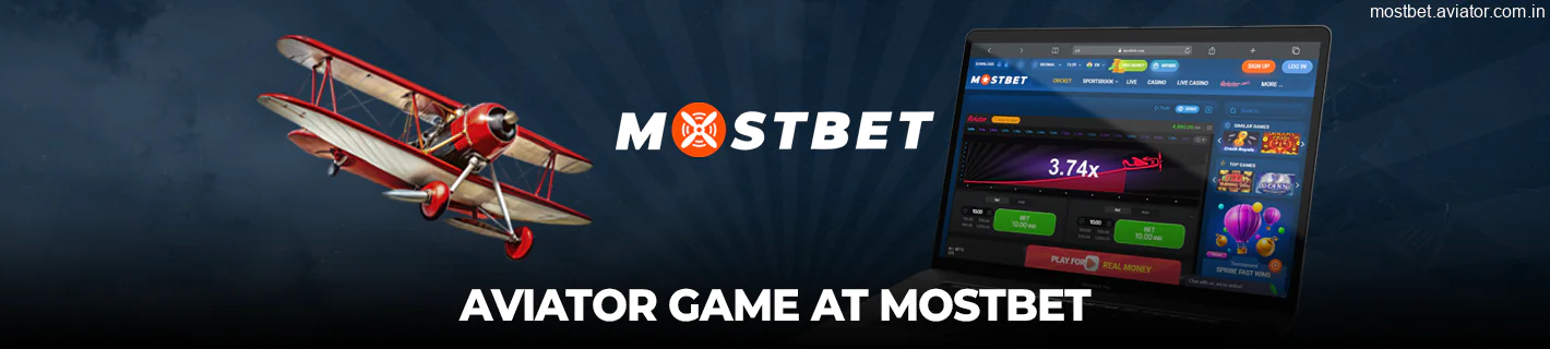 Play Aviator game at Mostbet website