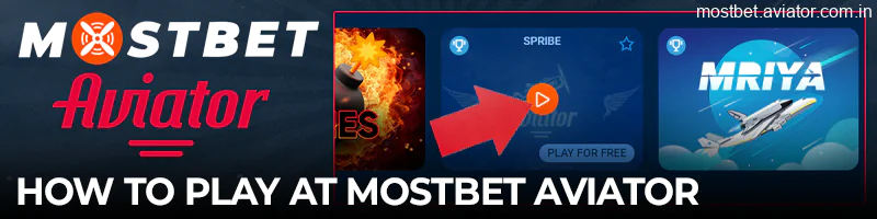 How to play Aviator at Mostbet